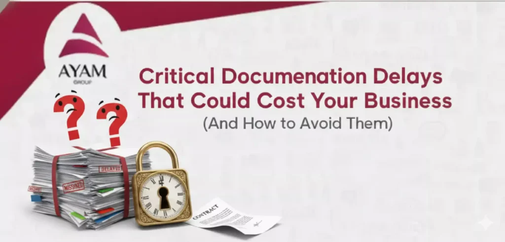 Documentation delays