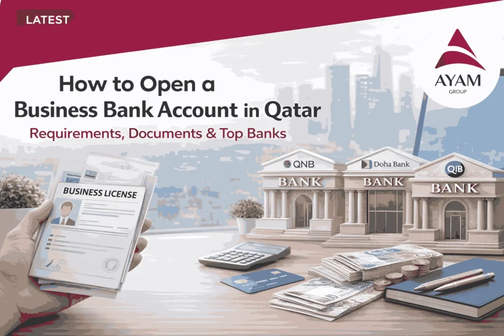 Business bank account opening in Qatar