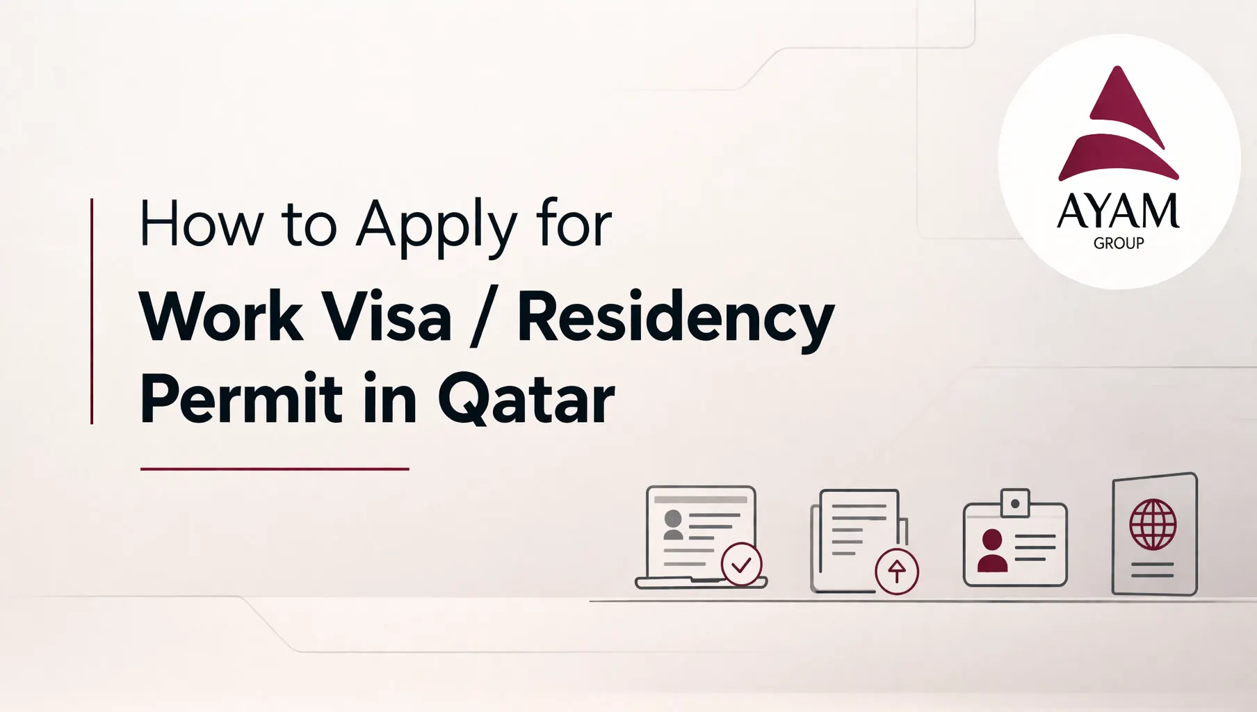 How to Apply for Work Visa / Residency Permit in Qatar