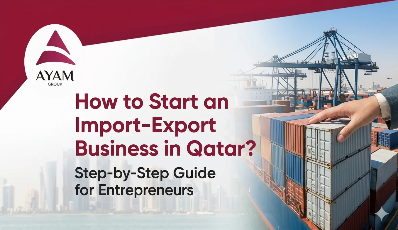 How to Start an Import-Export Business in Qatar.webp
